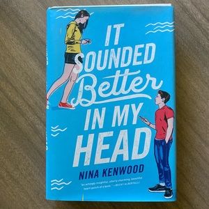 It Sounded Better in my Head by Nina Kenwood